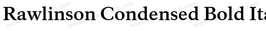 Rawlinson Condensed Bold Italic字体转换
